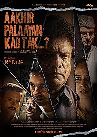 Aakhir Palaayan Kab Tak BollyFlix 2024 Movie 480p 720p 1080p