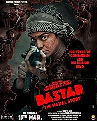 Bastar BollyFlix 2024 Hindi Movie Download 480p 720p 1080p 