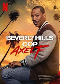 Beverly Hills Cop Axel F BollyFlix 2024 Hindi Dubbed English Movie Download 480p 720p 1080p 