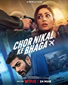 Chor Nikal Ke Bhaga BollyFlix 2023 Movie Download 480p 720p 1080p 