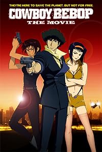 Cowboy Bebop The Movie BollyFlix 2001 Hindi Dubbed Movie Download 480p 720p 1080p