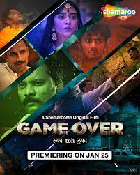 Game Over BollyFlix 2024 Hindi Movie Download 480p 720p 1080p