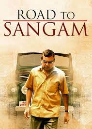 Road To Sangam BollyFlix 2010 Movie Download 480p 720p 1080p 