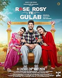 Rose Rosy Te Gulab BollyFlix 2024 Punjabi Movie Download 480p 720p 1080p