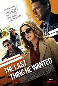 The Last Thing He Wanted BollyFlix 2020 Hindi Dubbed English Movie Download 480p 720p 1080p 