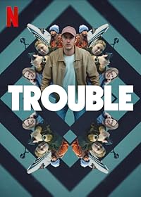 Trouble BollyFlix 2024 Hindi Dubbed English Tamil Telugu Movie Download 480p 720p 1080p