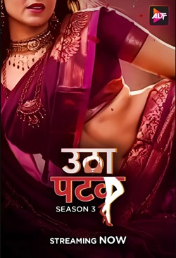 Utha Patak Season 3 BollyFlix 2024 Web Series Download 480p 720p 1080p