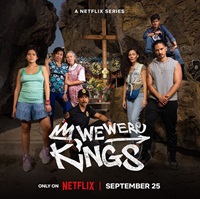 We Were Kings BollyFlix 2024 Hindi Dubbed English Web Series Download 480p 720p 1080p